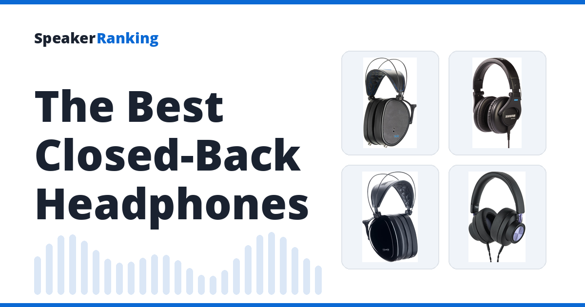The Best Closed-Back Headphones 2026