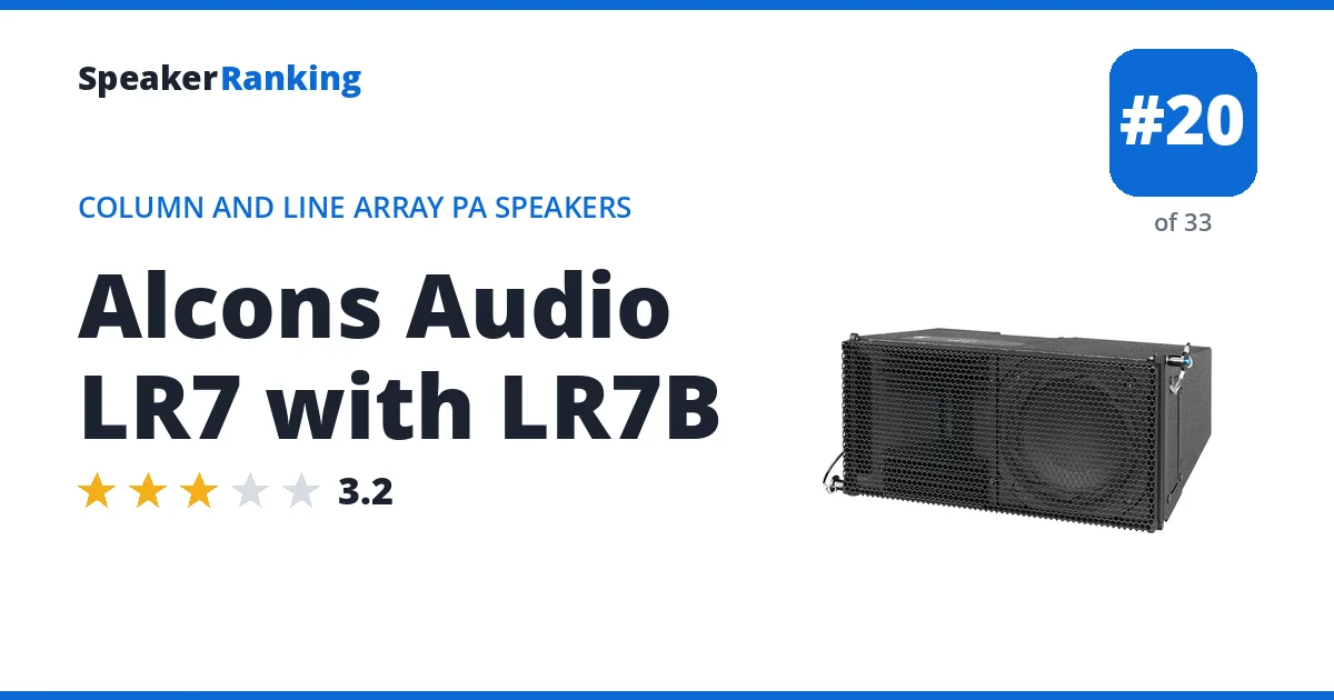 Alcons Audio LR7 with LR7B - ranked #20 of 33 Column and Line Array PA Speakers · Editor's rating 3.2/5