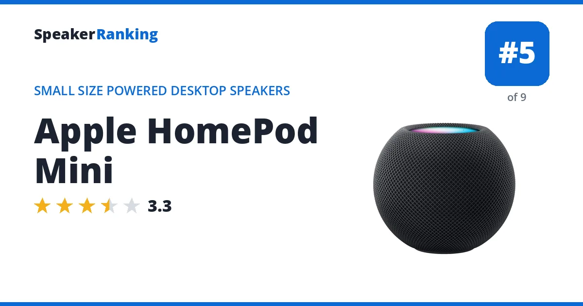 Apple HomePod Mini - ranked #5 of 9 Small Size Powered Desktop Speakers · Editor's rating 3.3/5