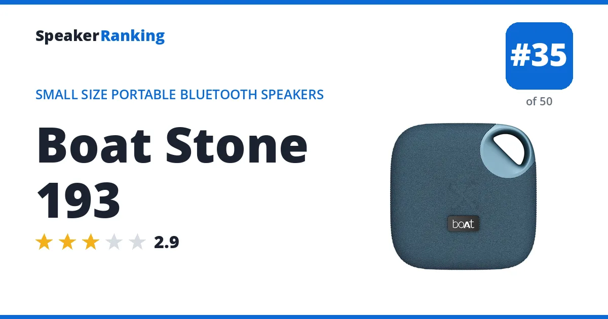 Boat Stone 193 - ranked #35 of 50 Small Size Portable Bluetooth Speakers · Editor's rating 2.9/5