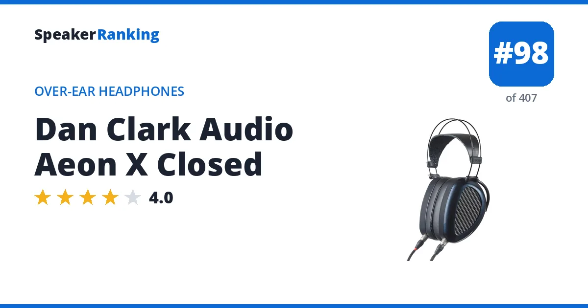 Dan Clark Audio Aeon X Closed - ranked #98 of 382 Over-Ear Headphones · Editor's rating 4/5