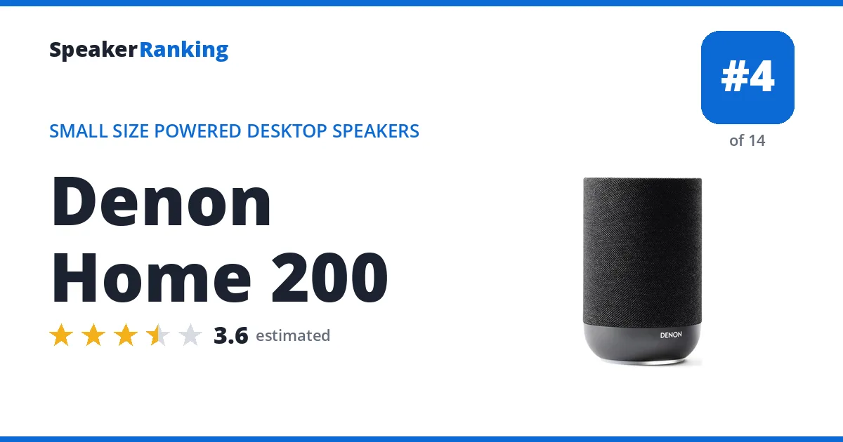 Denon Home 200 - ranked #4 of 14 Small Size Powered Desktop Speakers · Editor's rating 3.6/5
