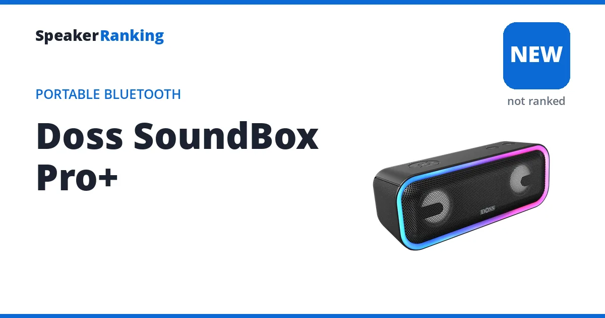 Doss SoundBox Pro+, not yet ranked