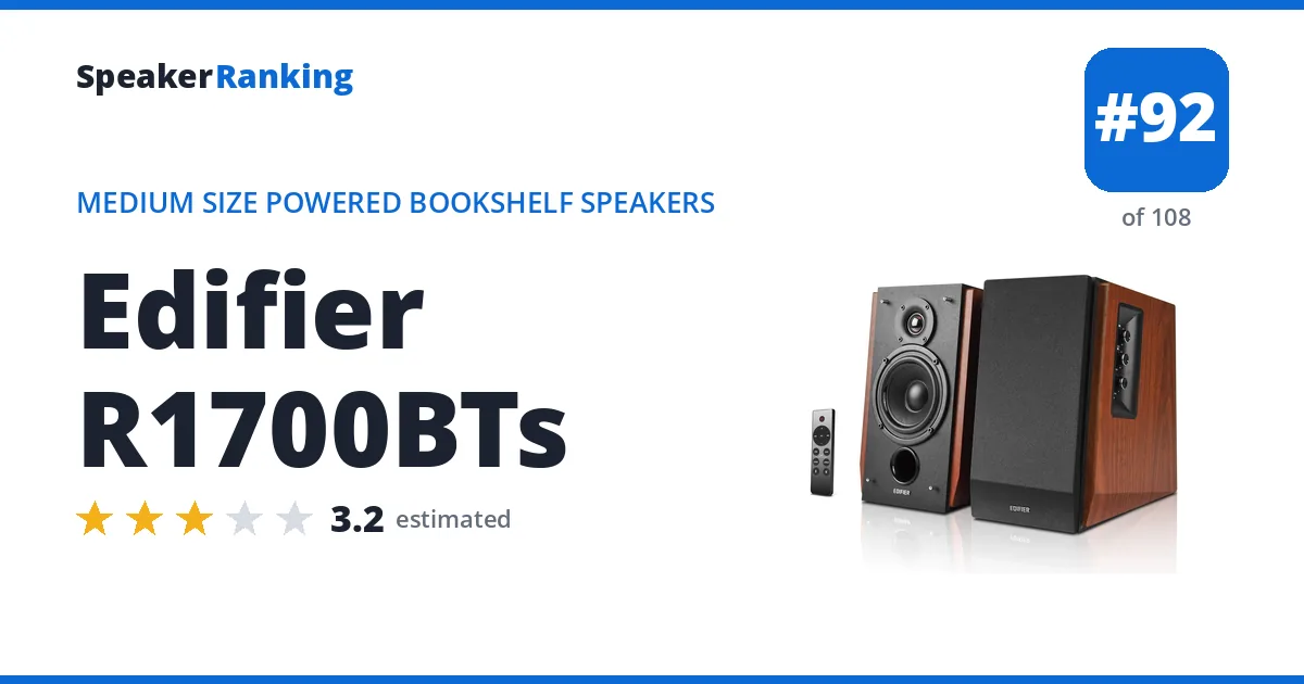 Edifier R1700BTs - ranked #92 of 108 Medium Size Powered Bookshelf Speakers · Editor's rating 3.2/5