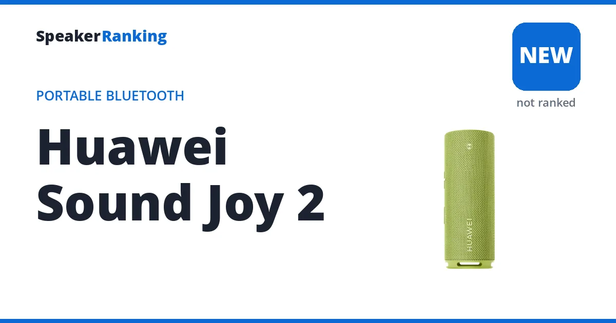 Huawei Sound Joy 2, not yet ranked