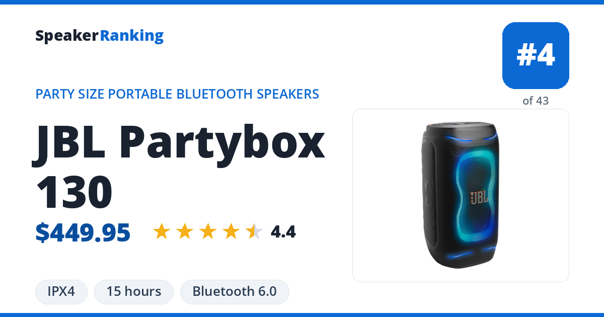 JBL Partybox 130 - ranked #4 of 43 Party Size Portable Bluetooth Speakers · Editor's rating 4.4/5