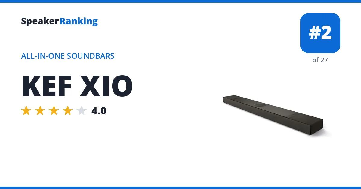KEF XIO · Editor's rating 4/5, ranked #2 of 27 All-in-One Soundbars