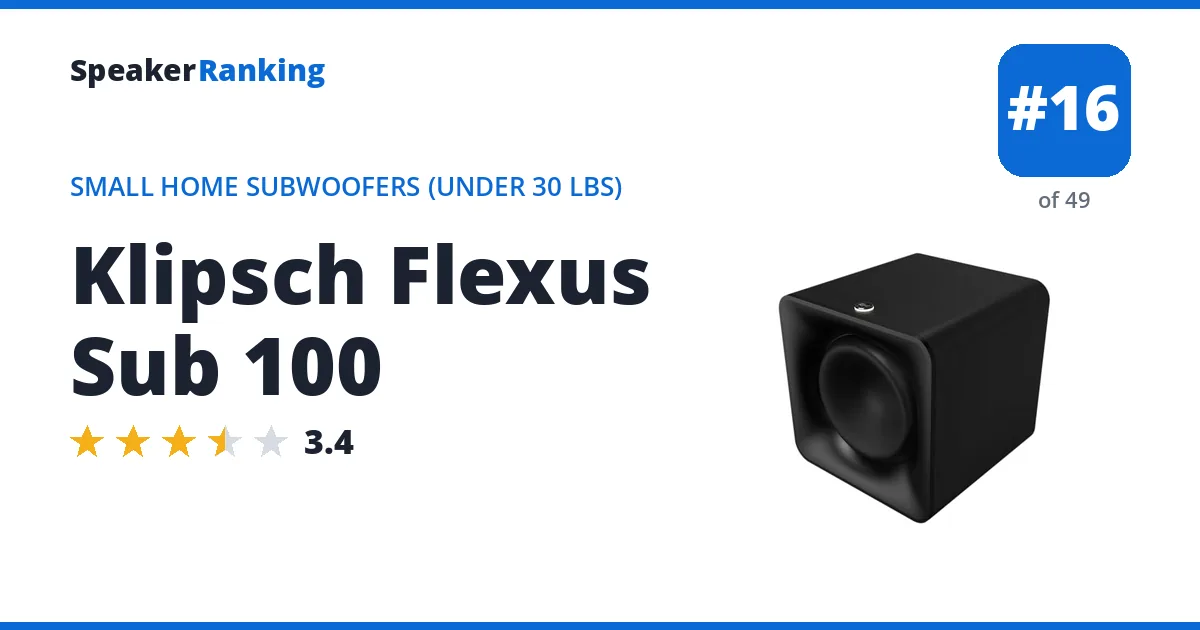 Klipsch Flexus Sub 100 - ranked #16 of 49 Small Home Subwoofers (Under 30 lbs) · Editor's rating 3.4/5