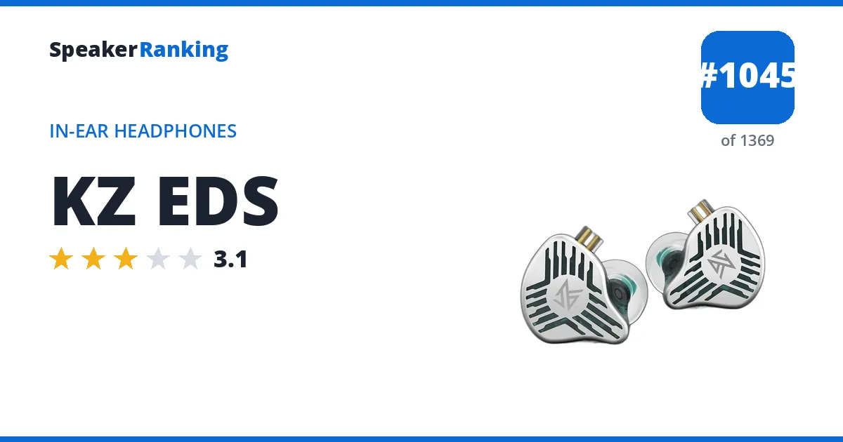 KZ EDS - ranked #1045 of 1369 In-Ear Headphones · Editor's rating 3.1/5