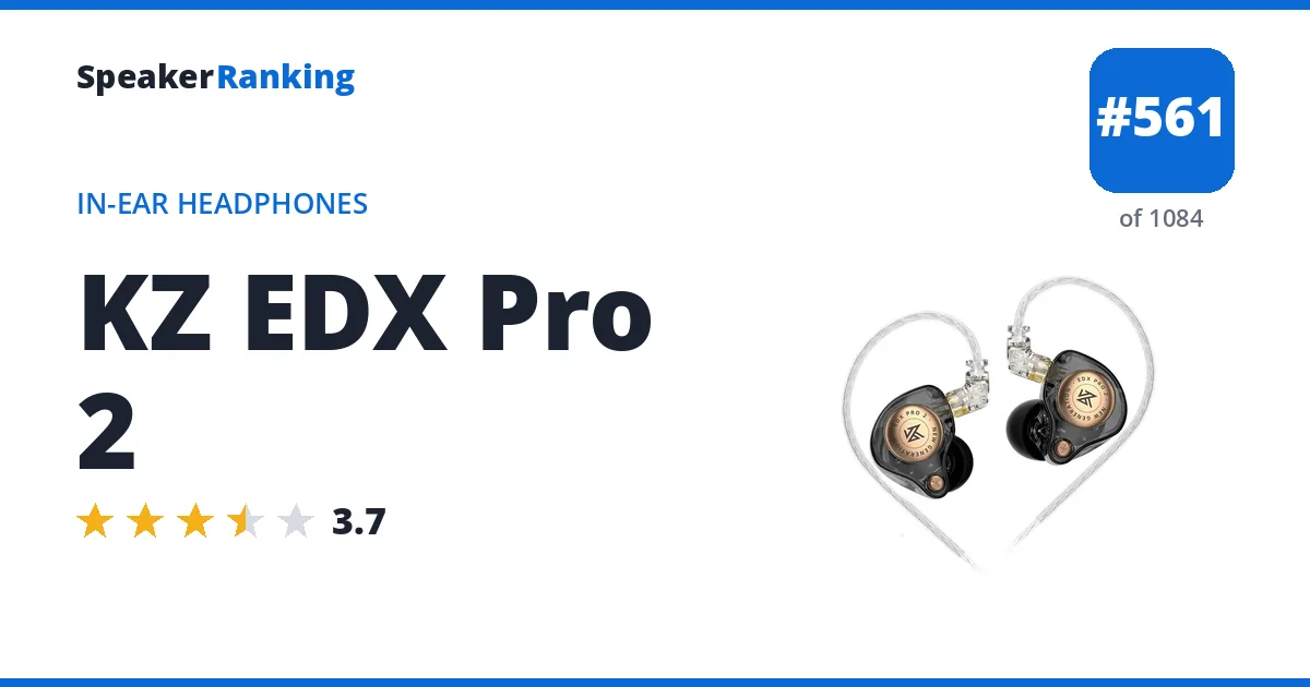 KZ EDX Pro 2 - ranked #561 of 1084 In-Ear Headphones · Editor's rating 3.7/5