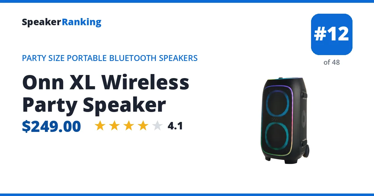 Onn XL Wireless Party Speaker - ranked #12 of 48 Party Size Portable Bluetooth Speakers · Editor's rating 4.1/5