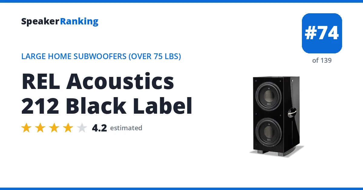 REL Acoustics 212 Black Label - ranked #74 of 139 Large Home Subwoofers (Over 75 lbs) · Editor's rating 4.2/5
