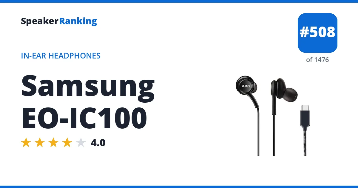 Samsung EO-IC100 - ranked #508 of 1476 In-Ear Headphones · Editor's rating 4/5