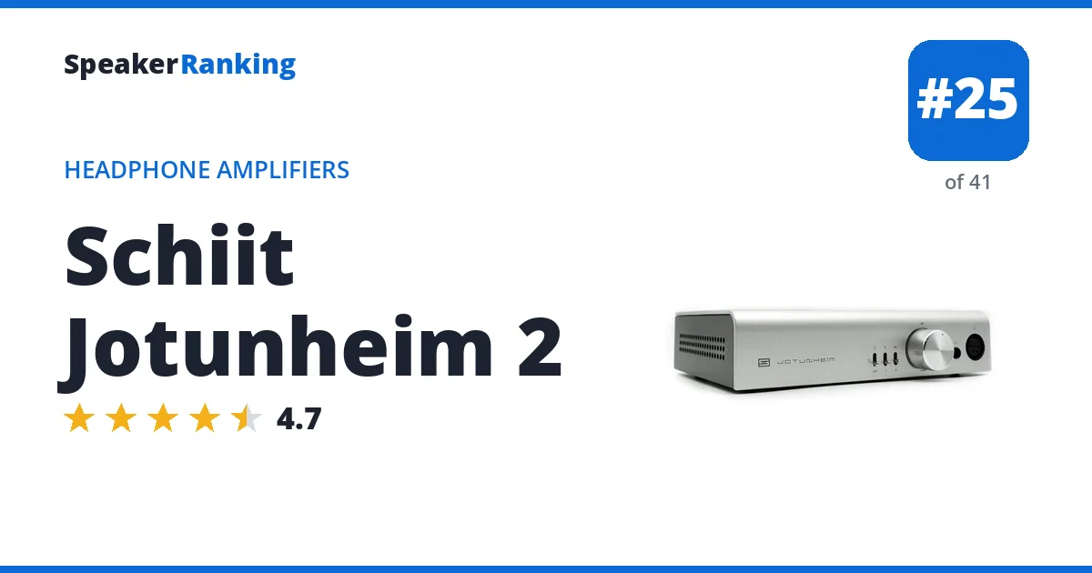 Schiit Jotunheim 2 - ranked #25 of 41 Headphone Amplifiers · Editor's rating 4.7/5