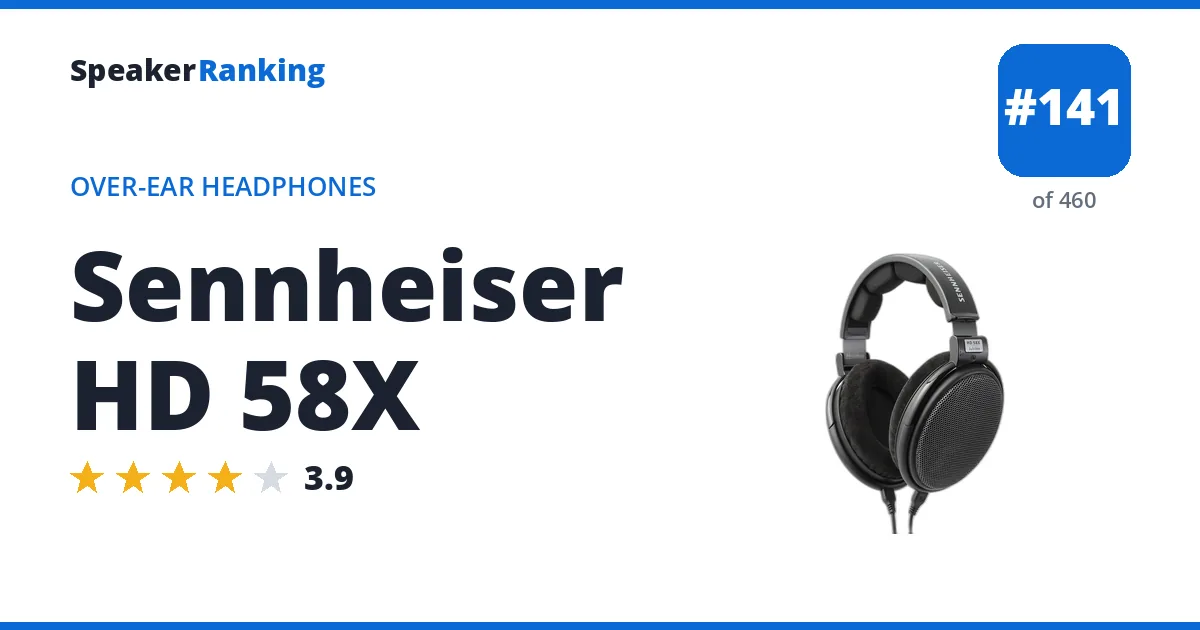 Sennheiser HD 58X - ranked #141 of 460 Over-Ear Headphones · Editor's rating 3.9/5