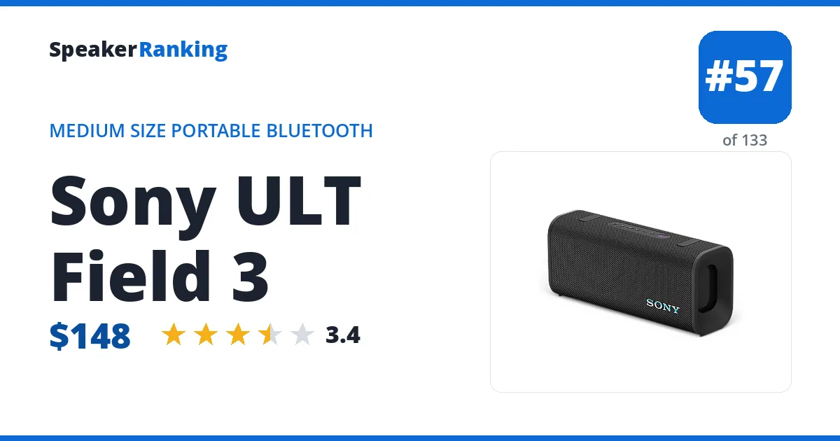 Sony ULT Field 3 - ranked #57 of 133 Medium Size Portable Bluetooth Speakers · Editor's rating 3.4/5