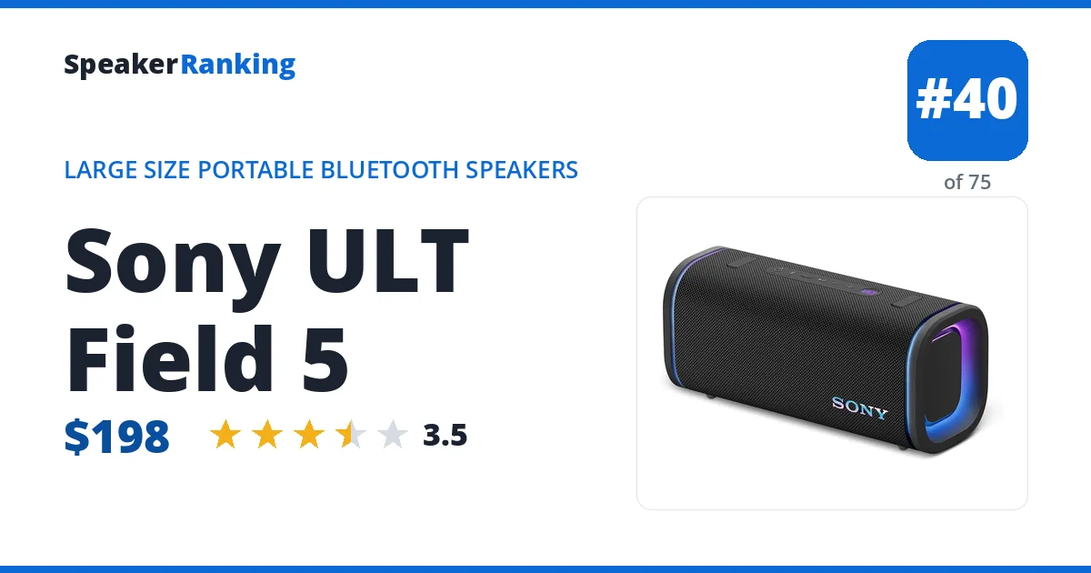 Sony ULT Field 5 - ranked #40 of 75 Large Size Portable Bluetooth Speakers · Editor's rating 3.5/5