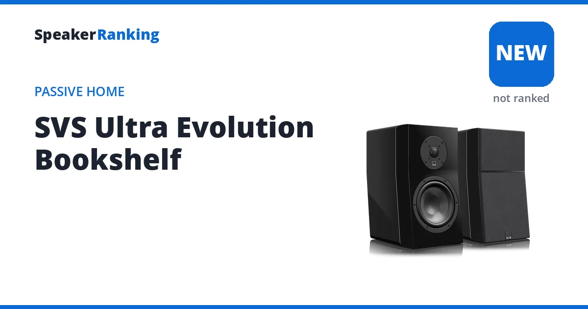 SVS Ultra Evolution Bookshelf, not yet ranked