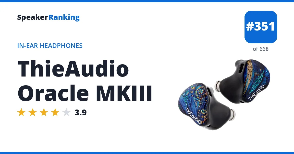 ThieAudio Oracle MKIII ranking card