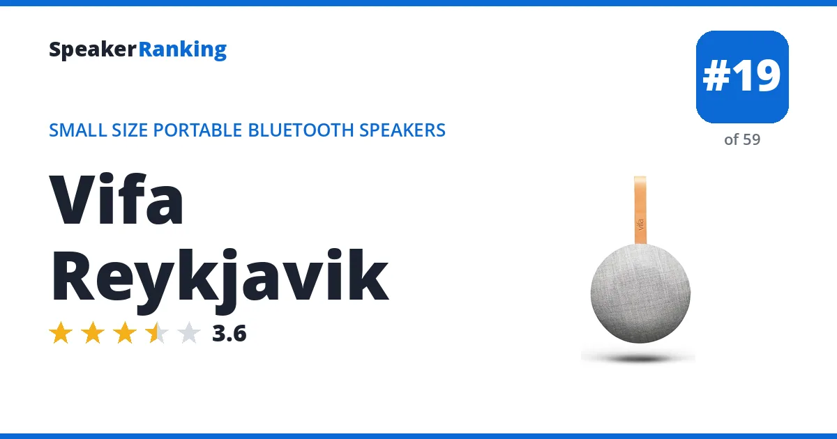 Vifa Reykjavik - ranked #19 of 59 Small Size Portable Bluetooth Speakers · Editor's rating 3.6/5