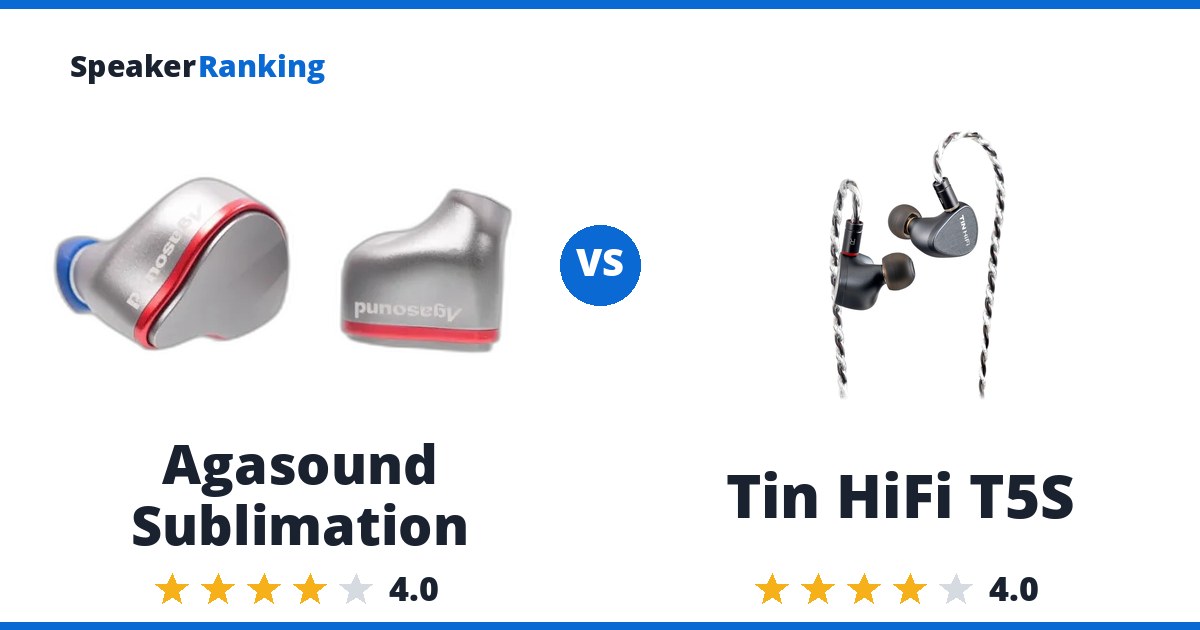 Agasound Sublimation vs Tin HiFi T5S