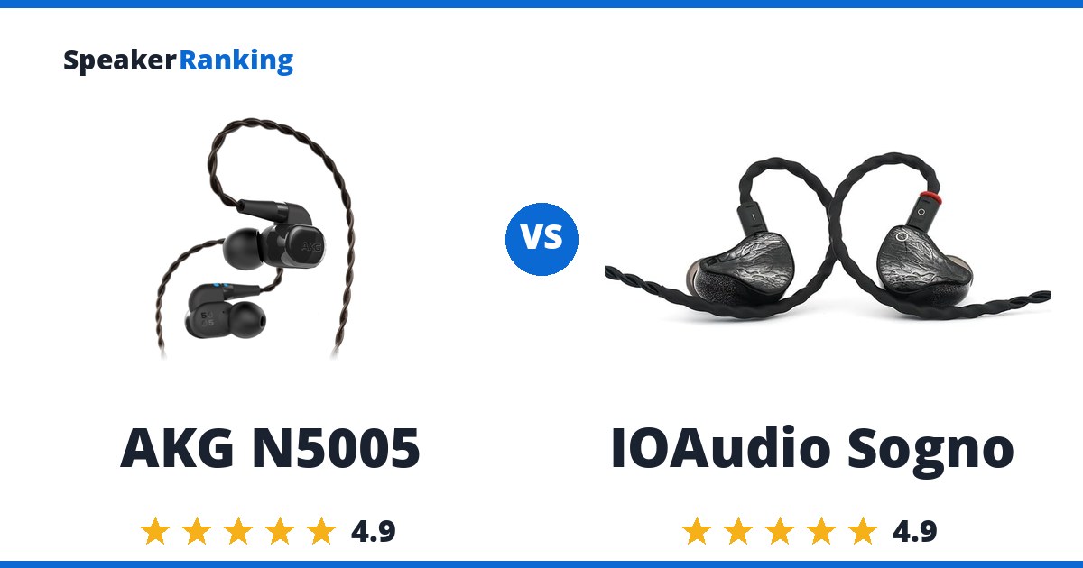 AKG N5005 vs IOAudio Sogno