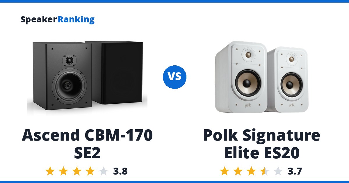 Ascend CBM-170 SE2 vs Polk Signature Elite ES20