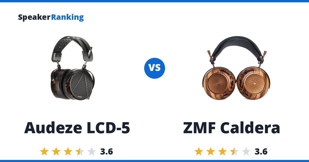 Audeze LCD-5 vs ZMF Caldera