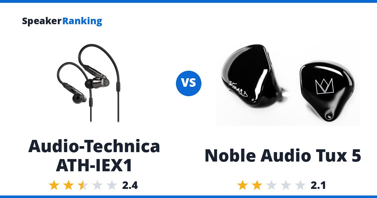 Audio-Technica ATH-IEX1 vs Noble Audio Tux 5