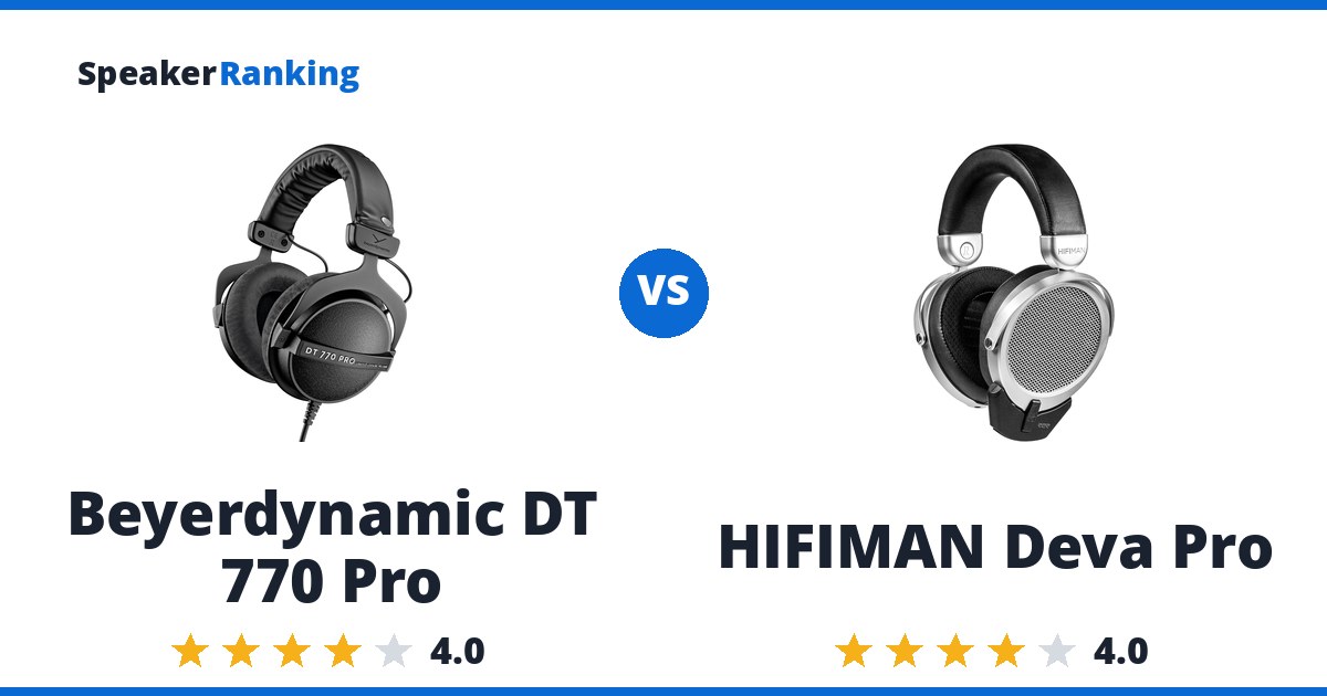 Beyerdynamic DT 770 Pro vs HIFIMAN Deva Pro