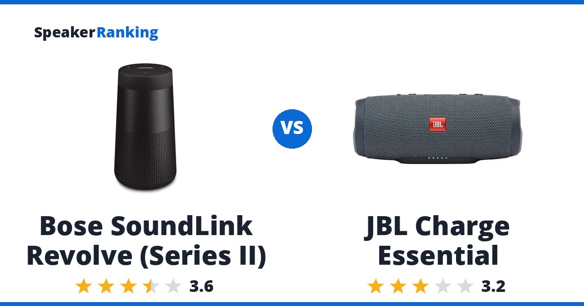 Bose SoundLink Revolve (Series II) vs JBL Charge Essential