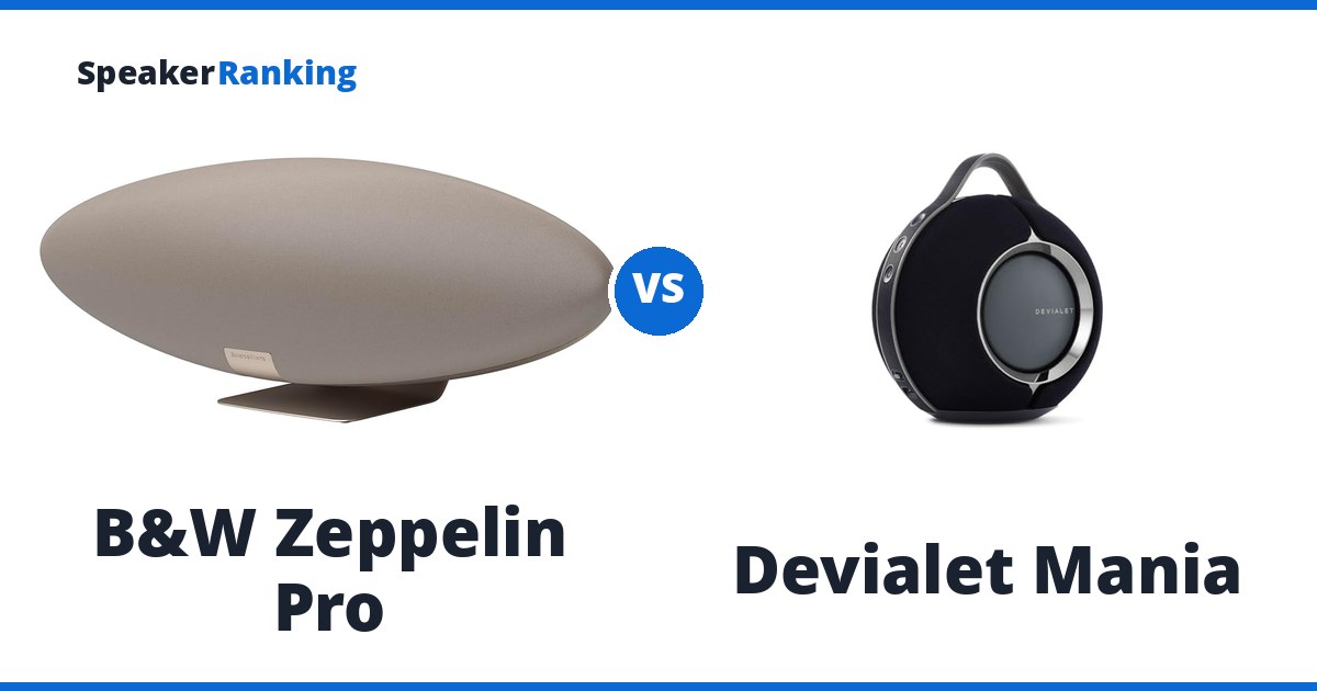 B&W Zeppelin Pro vs Devialet Mania