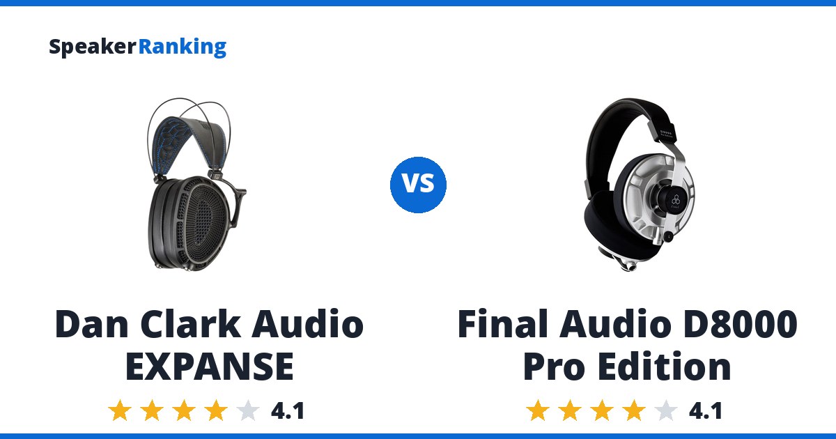 Dan Clark Audio EXPANSE vs Final Audio D8000 Pro Edition