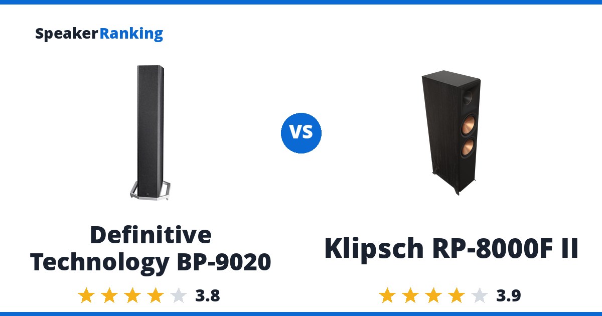 Definitive Technology BP-9020 vs Klipsch RP-8000F II