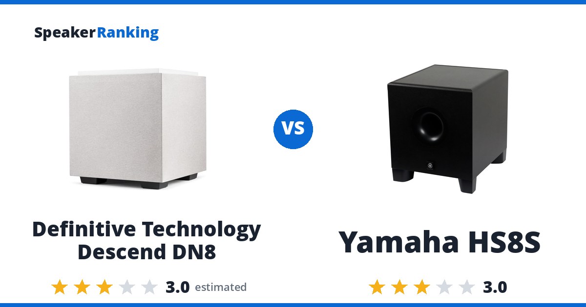 Definitive Technology Descend DN8 vs Yamaha HS8S
