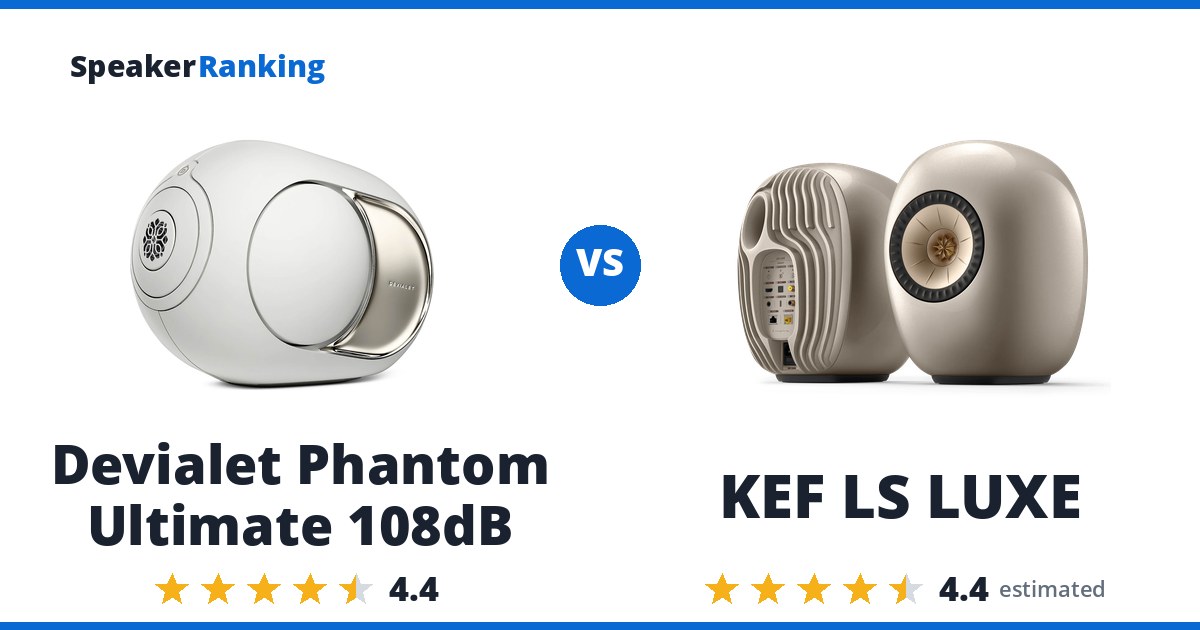 Devialet Phantom Ultimate 108dB vs KEF LS LUXE