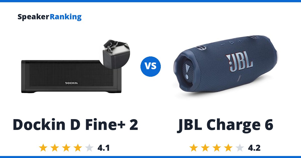 Dockin D Fine+ 2 vs JBL Charge 6