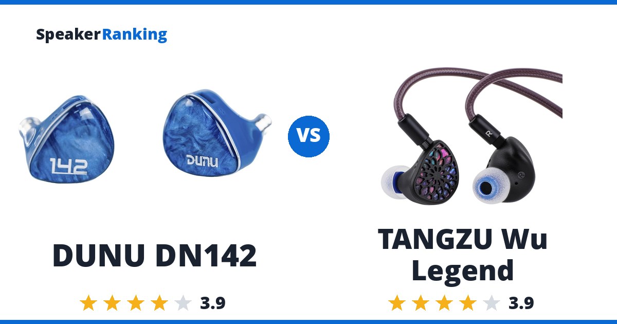 DUNU DN142 vs TANGZU Wu Legend