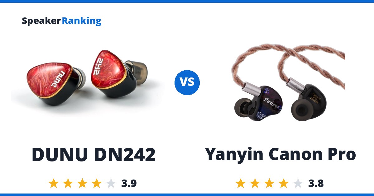 DUNU DN242 vs Yanyin Canon Pro