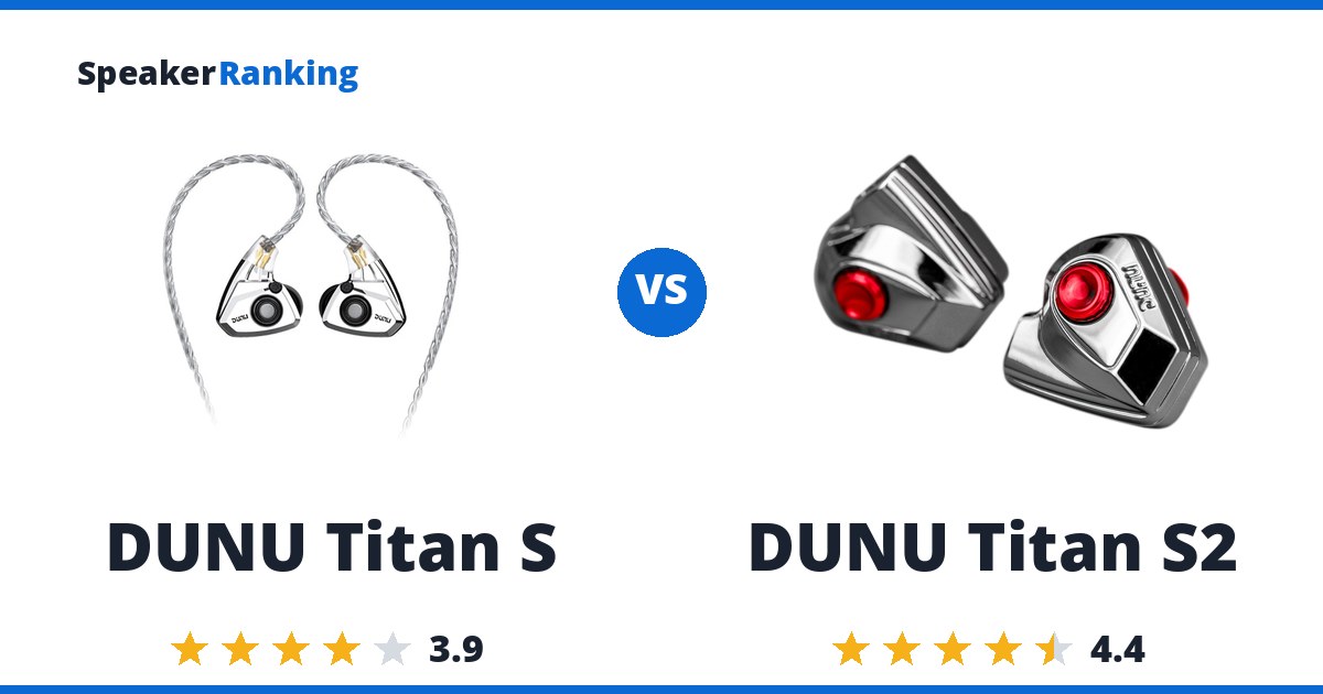 DUNU Titan S vs DUNU Titan S2