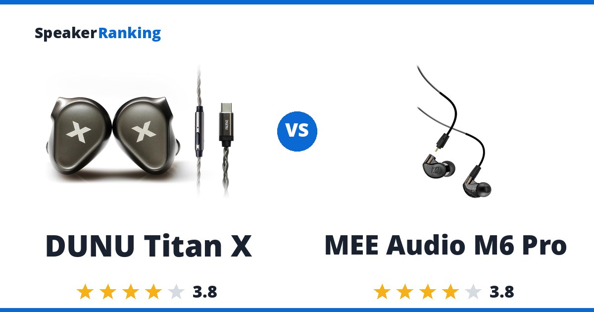DUNU Titan X vs MEE Audio M6 Pro
