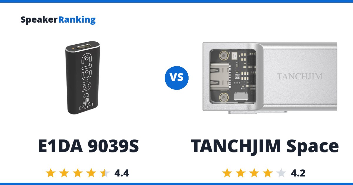 E1DA 9039S vs TANCHJIM Space