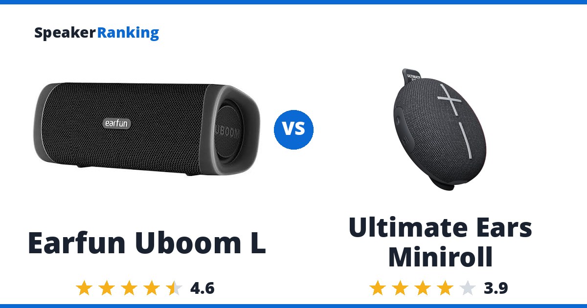 Earfun Uboom L vs Ultimate Ears Miniroll