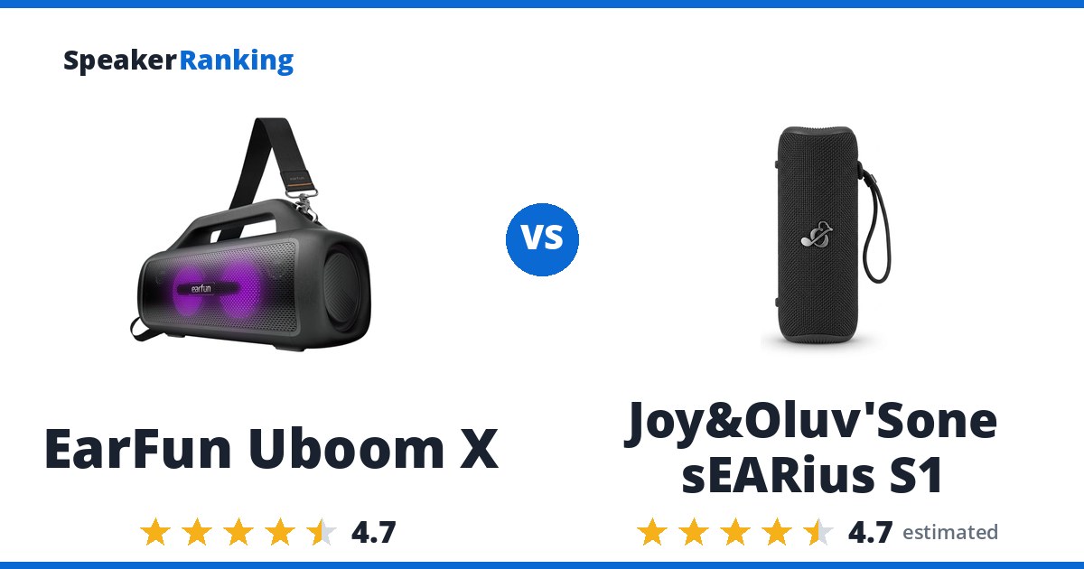 EarFun Uboom X vs Joy&Oluv’Sone sEARius S1