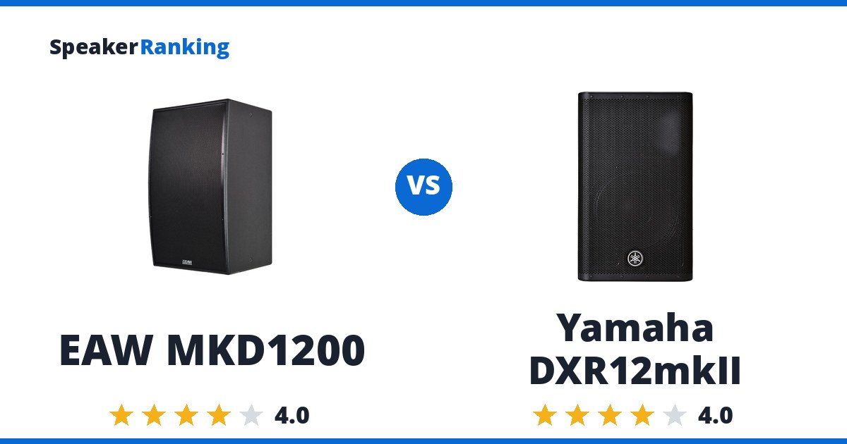 EAW MKD1200 vs Yamaha DXR12mkII