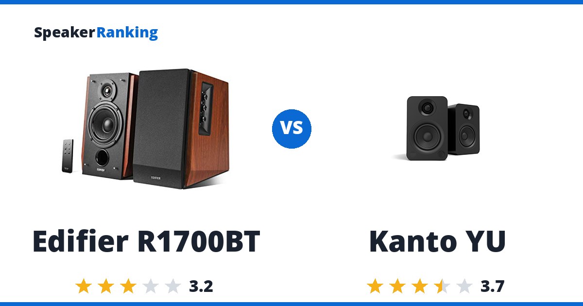 Edifier R1700BT vs Kanto YU
