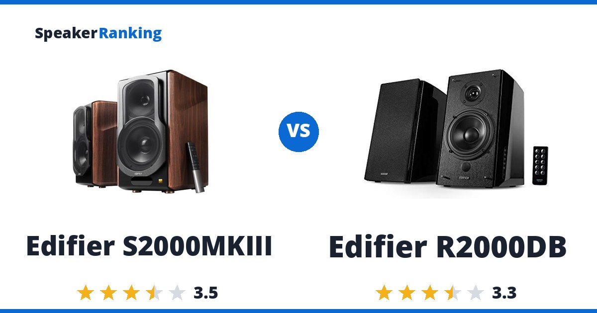 Edifier S2000MKIII vs Edifier R2000DB