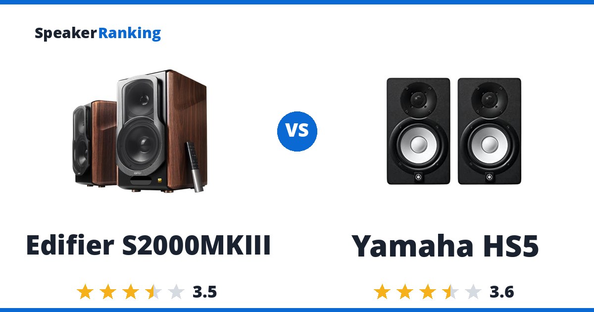 Edifier S2000MKIII vs Yamaha HS5