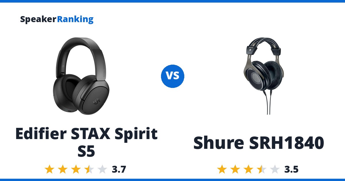 Edifier STAX Spirit S5 vs Shure SRH1840