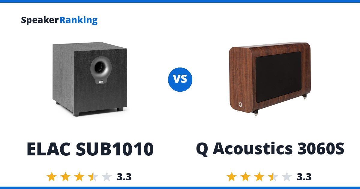 ELAC SUB1010 vs Q Acoustics 3060S